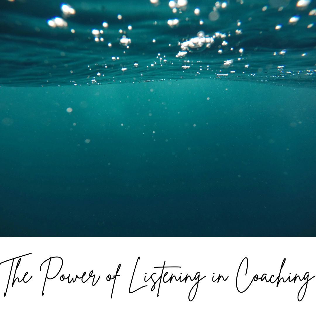 The Power of Listening in Coaching