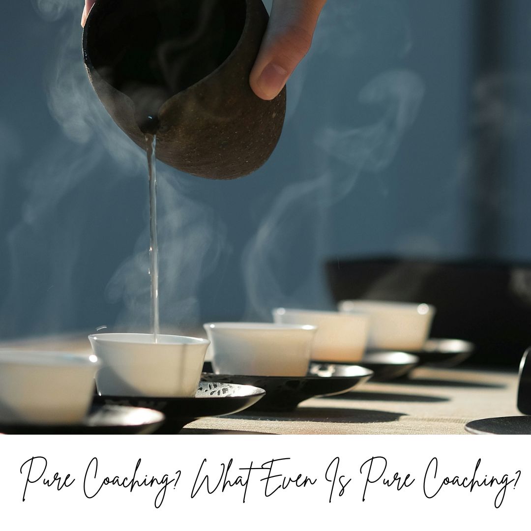 Pure Coaching? What Even Is Pure Coaching?